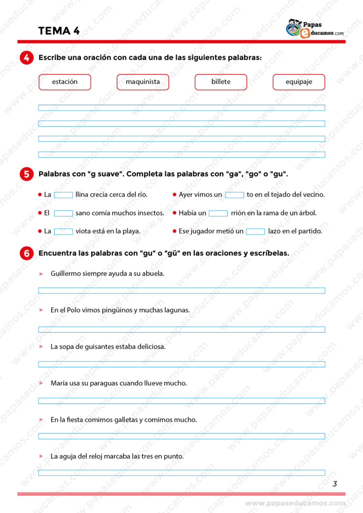 Ejercicios del Tema 4 de Lengua Castellana para Segundo de Primaria. Incluye prácticas con palabras de 'g suave' ('ga', 'go', 'gu'), oraciones con 'gu' y 'güe', y actividades de escritura con vocabulario específico.