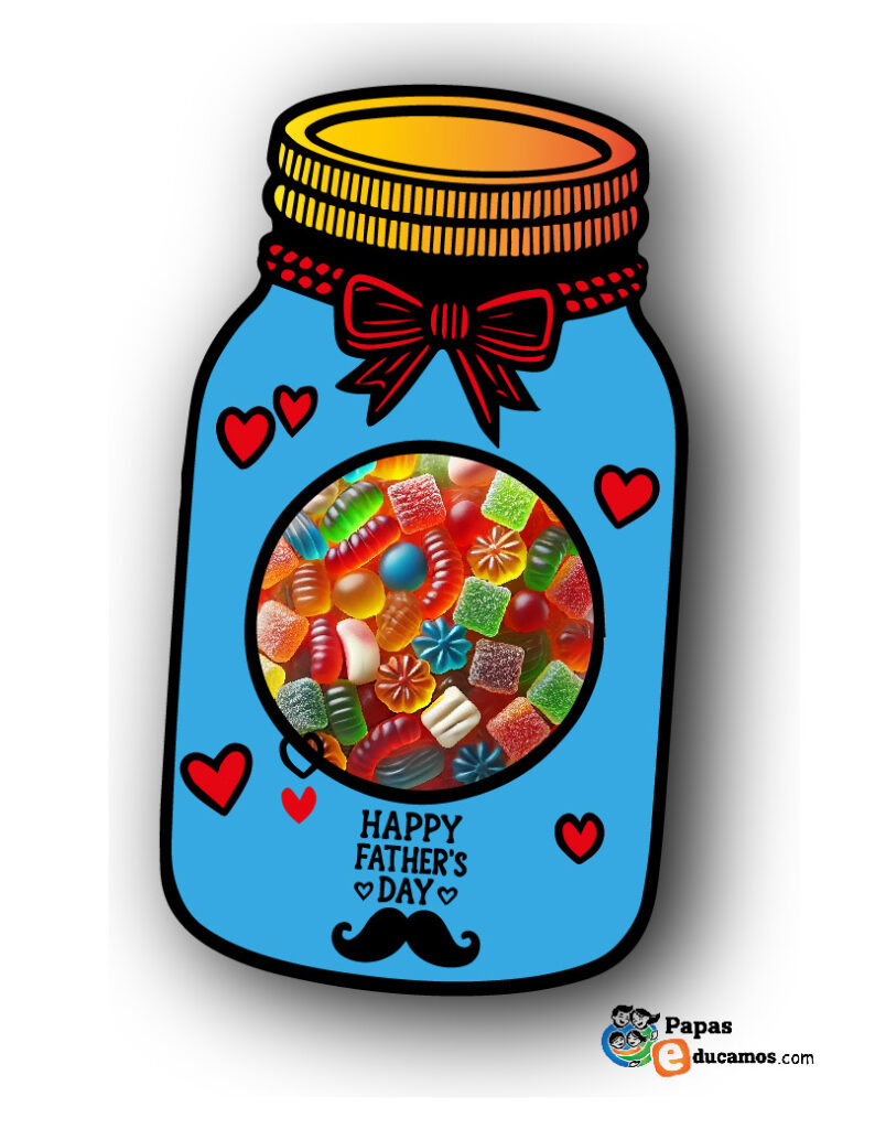 Manualidad en forma de tarro de dulces para el Día del Padre. La tapa tiene un lazo rojo y corazones decorativos, con la frase 'Happy Father's Day' y un bigote. El centro del tarro tiene un área recortada donde se ve una bolsa con caramelos de colores.