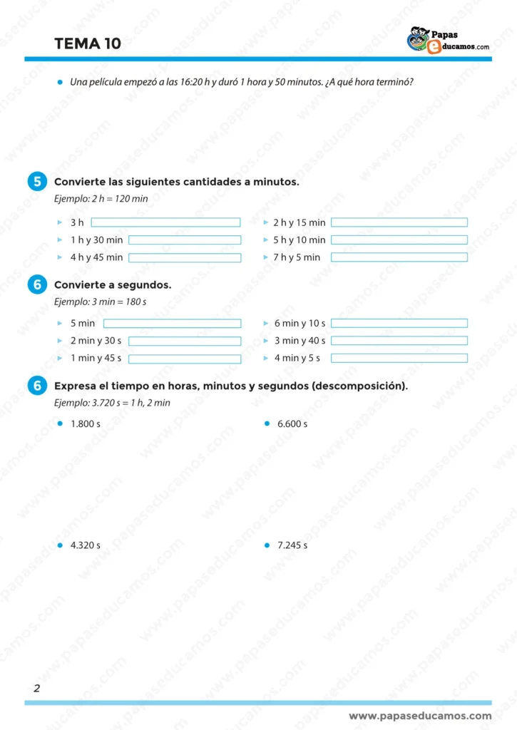 Ficha de actividades para convertir horas, minutos y segundos. Incluye problemas sobre duración de tareas diarias. Recurso educativo basado en el libro "Construyendo Mundos" de Santillana.