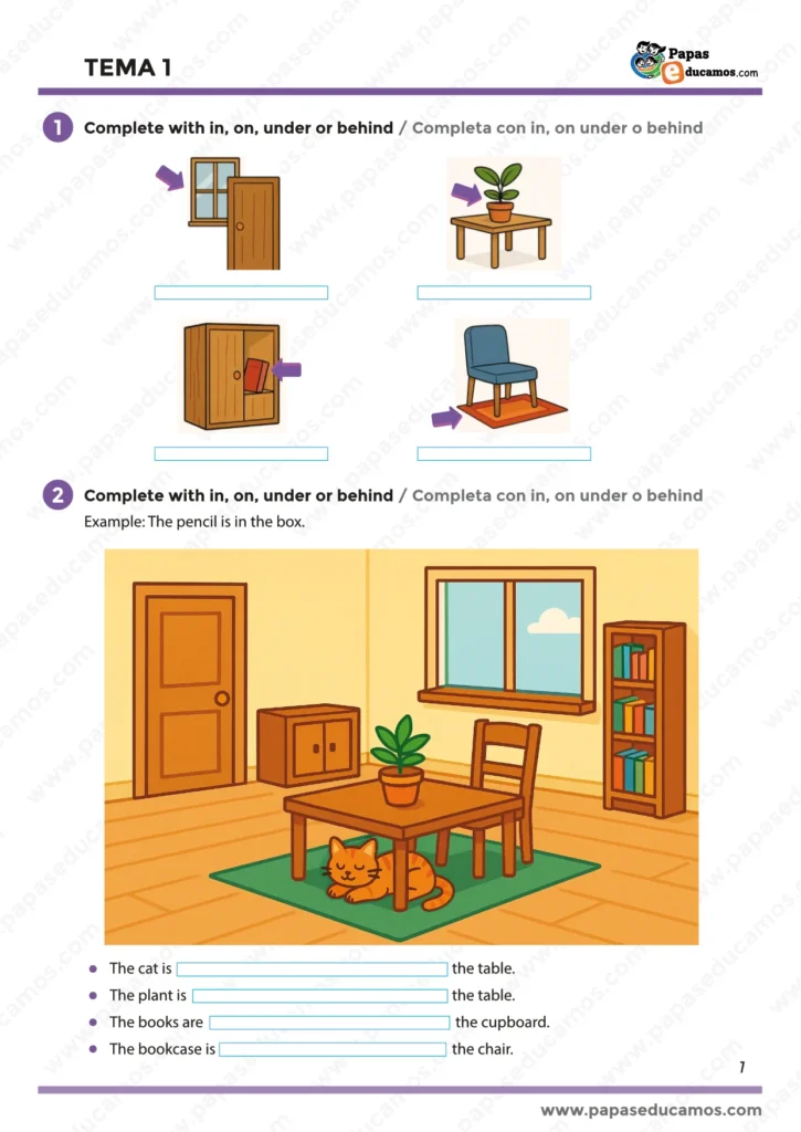 Página 1-Tema 1-ingles-segundo-primaria Actividades de inglés con imágenes para practicar las preposiciones de lugar: in, on, under y behind. Incluye frases para completar y una ilustración para describir posiciones de objetos y animales en una habitación.