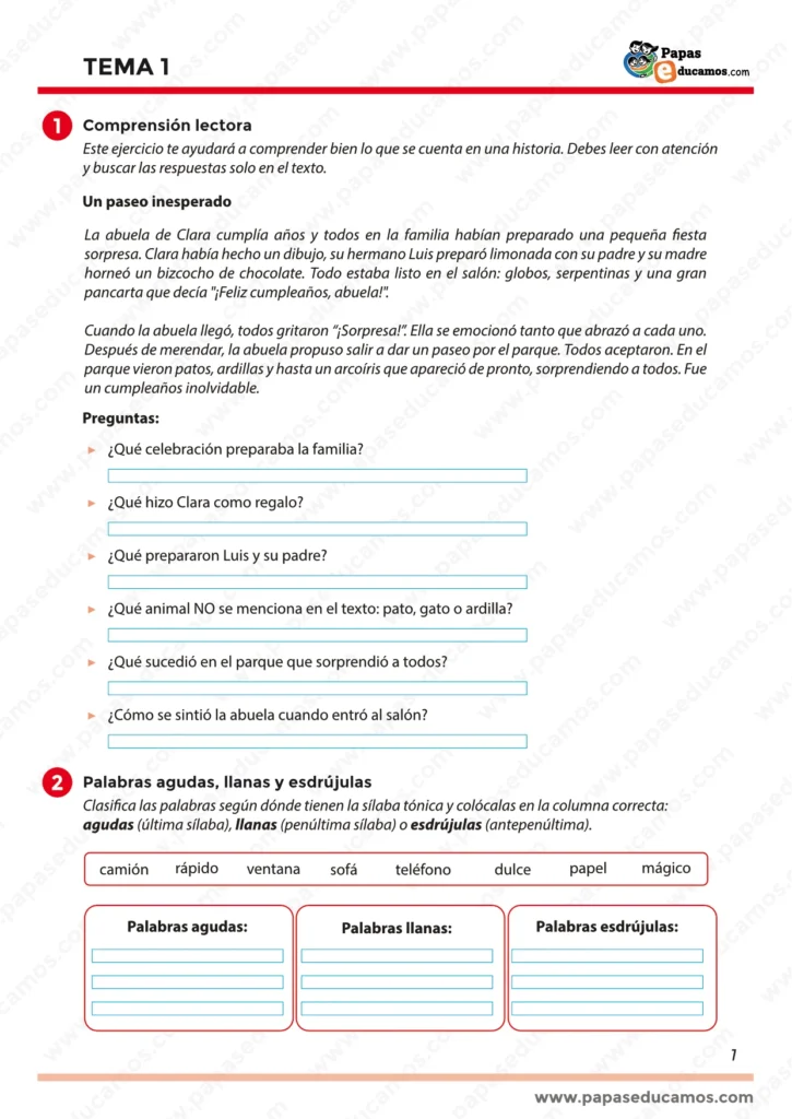 Actividades de comprensión lectora sobre un cuento y ejercicios de clasificación de palabras agudas, llanas y esdrújulas.
