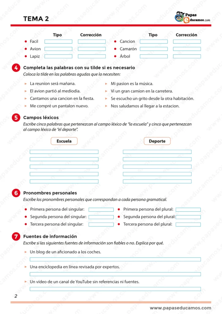 Ejercicios de clasificación de palabras según la sílaba tónica, campos léxicos, pronombres personales y fuentes de información fiables.