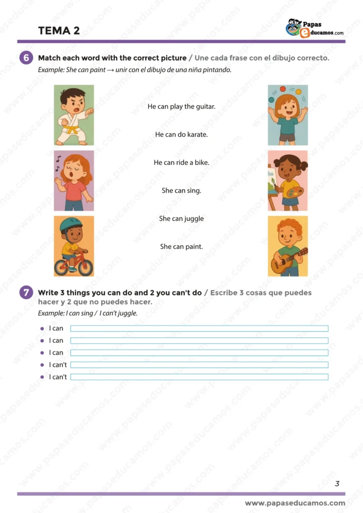 Página 3-Tema 2-ingles-segundo-primaria Ficha con frases para unir a la imagen correspondiente y un ejercicio final de escritura sobre lo que el alumno puede y no puede hacer en inglés.