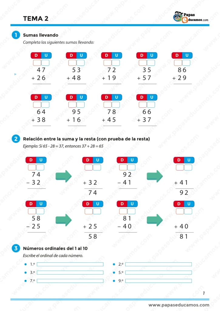 Ejercicios de sumas llevando, comprobación de la resta mediante la suma, y escritura de números ordinales del 1.º al 10.º. Actividades con apoyo visual que ayudan a consolidar el cálculo mental y el pensamiento lógico.
