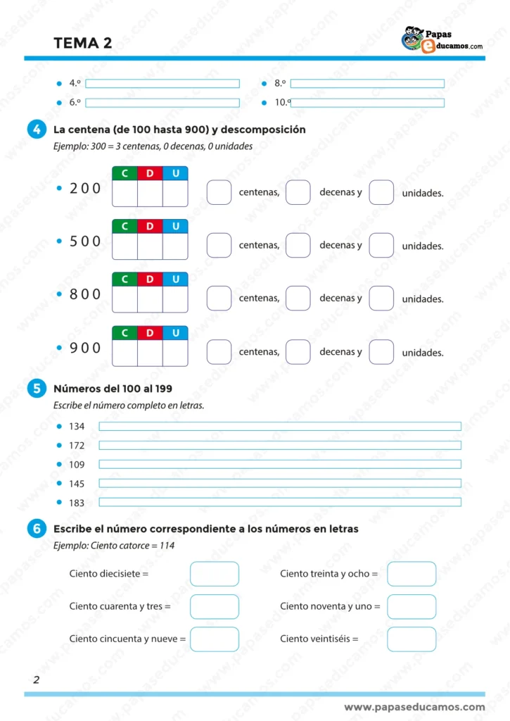 Actividades para descomponer números de tres cifras (centenas, decenas y unidades), escribir números del 100 al 199 en letras, y convertir números escritos en palabras a cifras. Enfocado en mejorar la comprensión del valor posicional y la lectoescritura numérica.