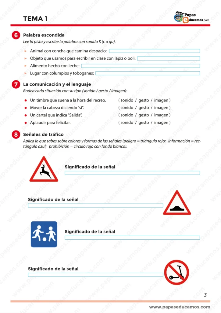 ejercicios_tema_01_lengua_3_primaria_03 Hoja de ejercicios de Lengua para tercero de primaria. Contiene actividades de palabras escondidas, identificación de tipos de comunicación (sonido, gesto, imagen) y ejercicios sobre señales de tráfico y su significado.