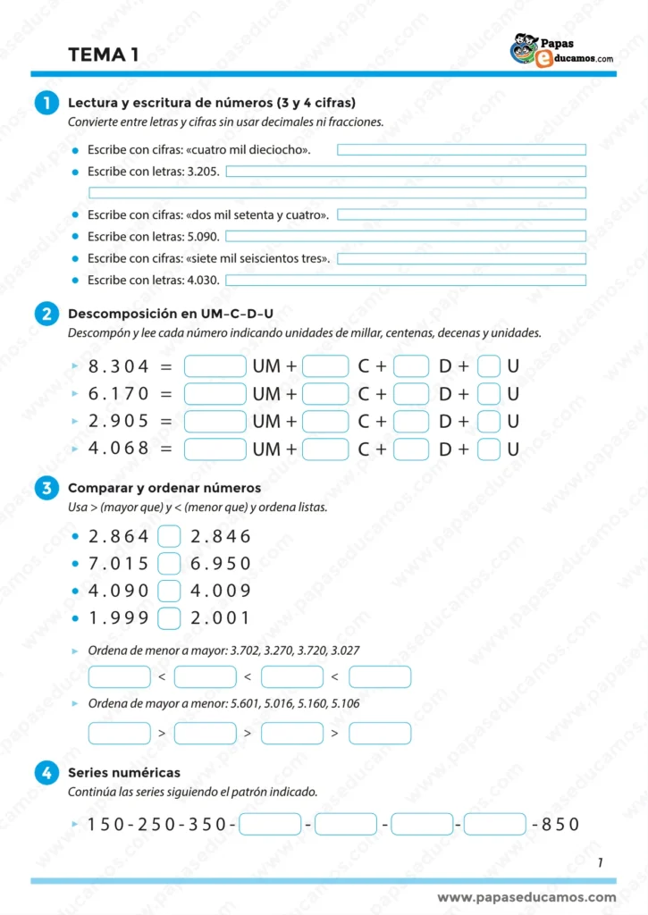 Ficha de matemáticas con ejercicios de escritura de números de 3 y 4 cifras, descomposición en UM-C-D-U, comparación y ordenación de números, y series numéricas.