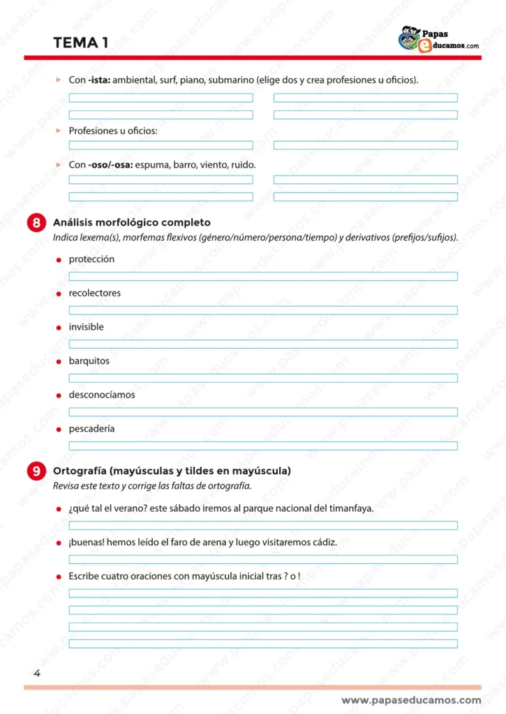 ejercicios_lengua_tema_1_5_primaria_04 Hoja de actividades con análisis morfológico de palabras y ejercicios de ortografía corrigiendo frases con mayúsculas y tildes. Basado en el Tema 1 de Lengua de Santillana.