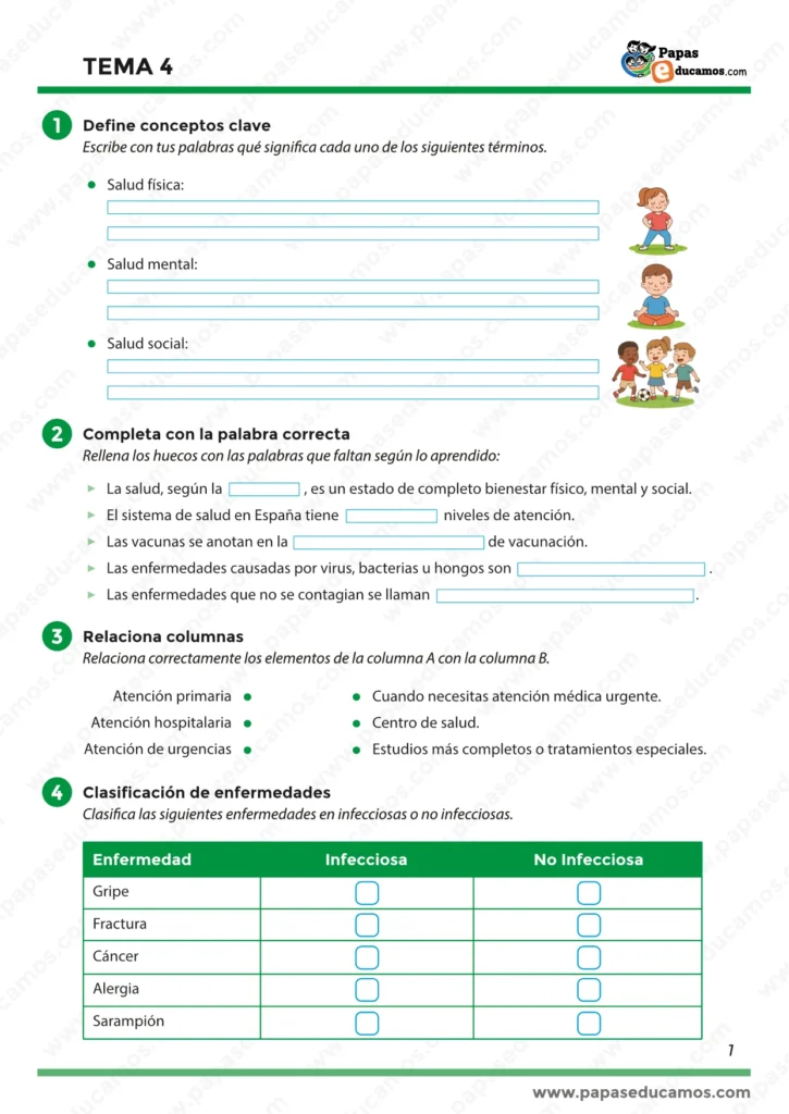 Página 1 de la ficha de Conocimiento del Medio 5º de Primaria, Tema 4 La salud y los hábitos saludables. Actividades para definir salud física, mental y social, completar frases sobre la OMS, niveles de atención sanitaria y vacunas, relacionar tipos de atención médica y clasificar enfermedades en infecciosas y no infecciosas.