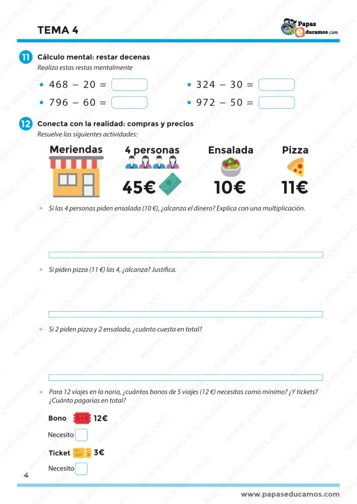 Página 4 del Tema 4 de Matemáticas para 3º de Primaria. Problemas con datos innecesarios, interpretación de gráficos lineales y ejercicios prácticos con dinero para aplicar la multiplicación a la vida real.
