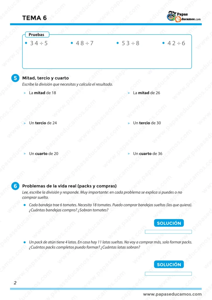 Divisiones paso a paso y mitades, tercios y cuartos en Matemáticas de tercero de Primaria.