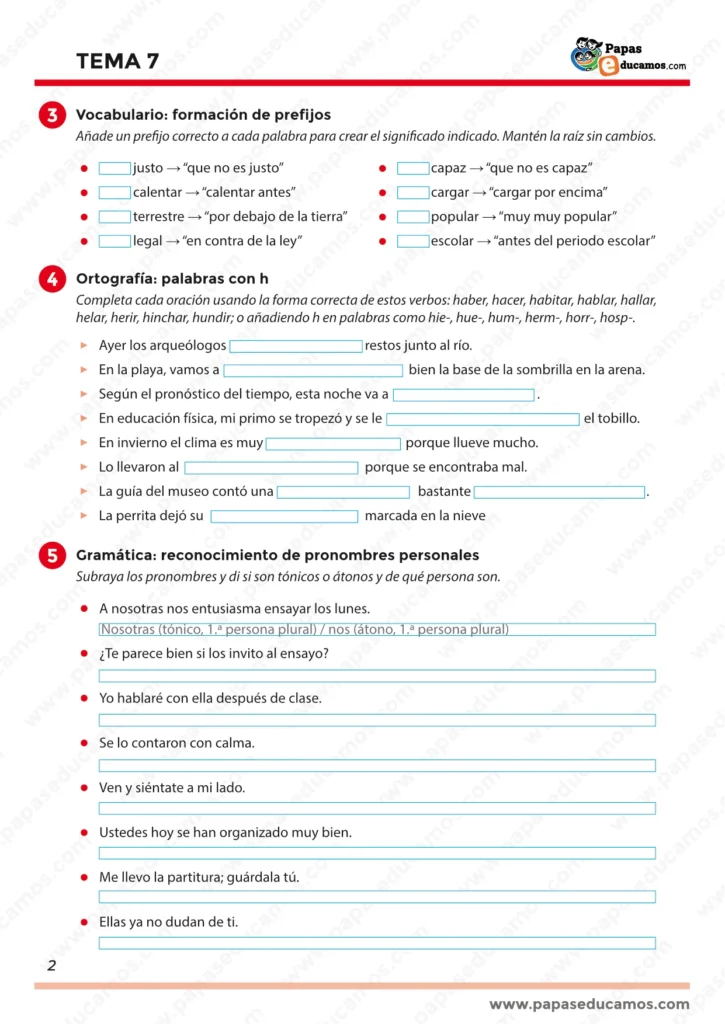 Página 2. Ejercicios para crear palabras con el prefijo correcto, ortografía de palabras con h (completar oraciones con formas adecuadas) y reconocimiento de pronombres personales indicando si son tónicos o átonos y de qué persona.