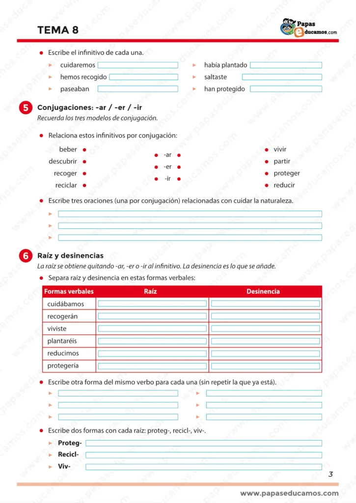 Actividades para escribir infinitivos, relacionar verbos por conjugación y separar raíz y desinencia en distintas formas verbales, además de crear oraciones relacionadas con el cuidado de la naturaleza.