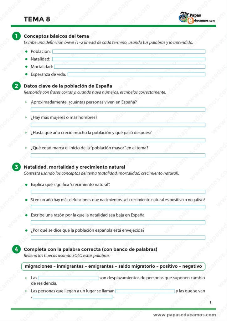 Actividades para definir población, natalidad, mortalidad y esperanza de vida, responder datos básicos de la población española y explicar crecimiento natural. Incluye completar vocabulario de migraciones (inmigrantes, emigrantes, saldo migratorio, positivo/negativo).