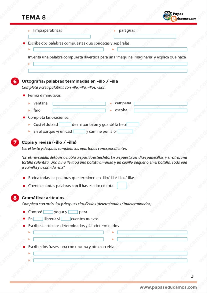 Separación y creación de palabras compuestas, invento de una palabra divertida y práctica de diminutivos -illo/-illa con oraciones y revisión.