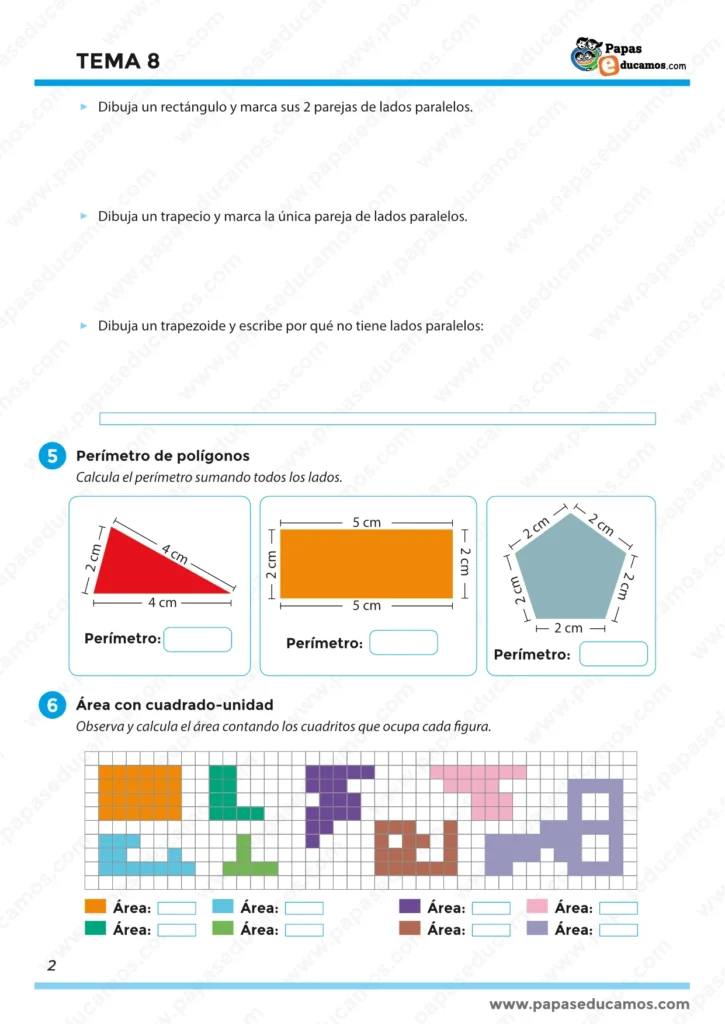 Continuación de cuadriláteros (rectángulo, trapecio y trapezoide) y ejercicios de perímetro sumando lados. Incluye actividades de área contando cuadrados unidad en una cuadrícula con figuras coloreadas.