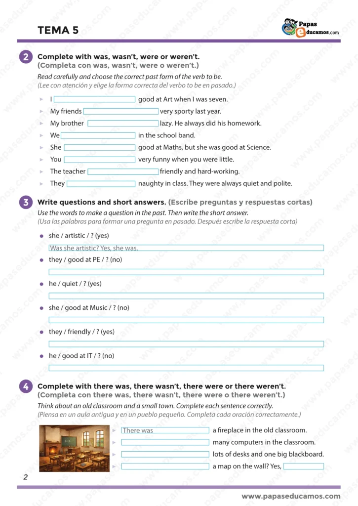 Tema 5 Inglés 5º Primaria: completar con was/wasn't/were/weren't, preguntas y respuestas cortas en pasado y there was/there were en un aula