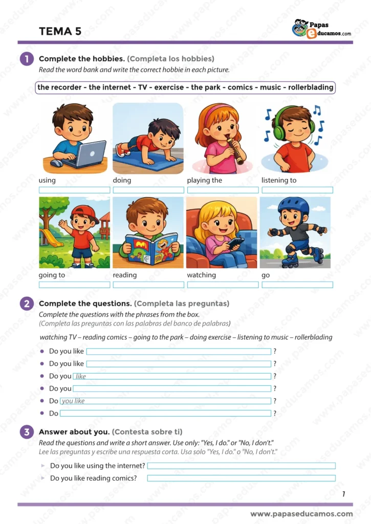Tema 5 Inglés 3º Primaria: vocabulario de hobbies, completar preguntas con Do you like y responder Yes I do/No I don't