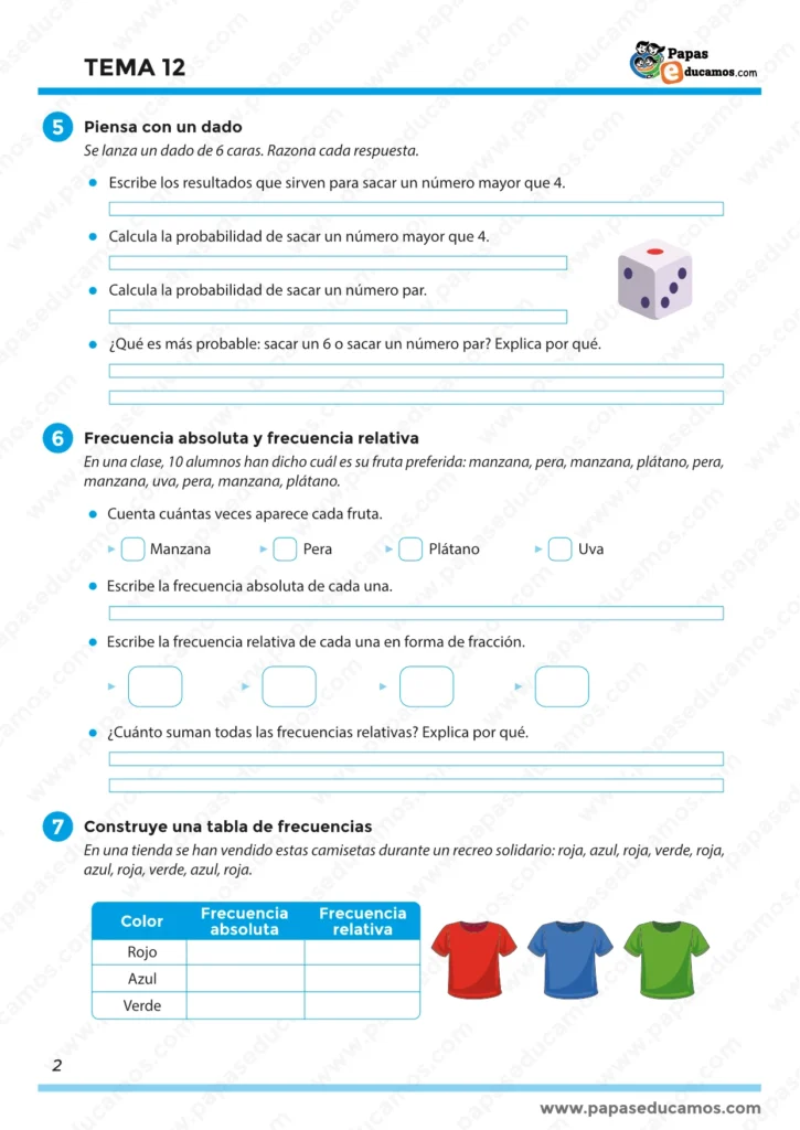 ejercicios_mates_tema_12_5_primaria_02 Tema 12 Matemáticas 5º Primaria: probabilidad con un dado y estadística básica con frecuencia absoluta y relativa (fruta preferida) y construcción de tabla de frecuencias con camisetas.