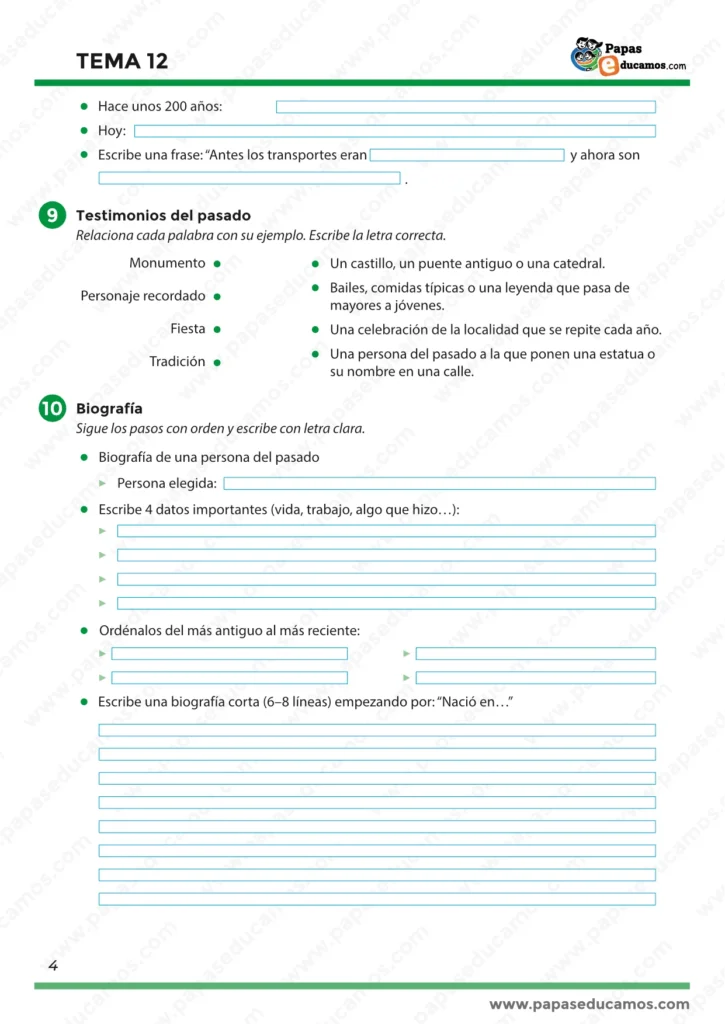 ema 12 Conocimiento del Medio 3º Primaria: completar transportes por época, relacionar testimonios del pasado (monumento, tradición, fiesta, personaje) y escribir una biografía breve de una persona del pasado.
