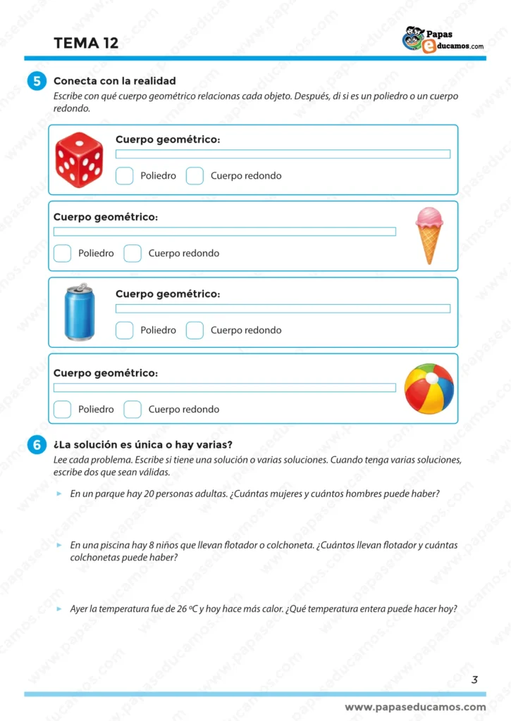 Tema 12 Matemáticas 3º Primaria: relacionar objetos reales con cuerpos geométricos (dado, helado, lata, pelota) y problemas donde la solución puede ser única o múltiple.