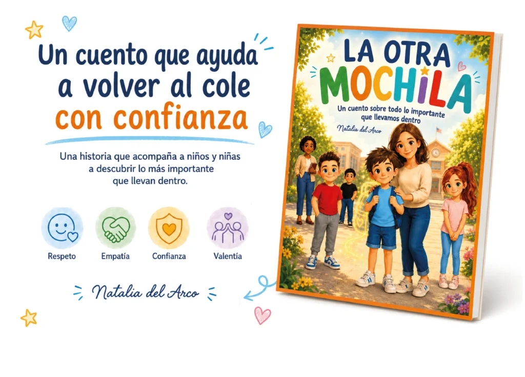 La otra mochila es un cuento pensado para acompañar a niños y familias antes de comenzar un nuevo curso y abrir conversaciones sobre autoestima, convivencia, presión de grupo, respeto, acoso escolar, empatía y educación emocional.