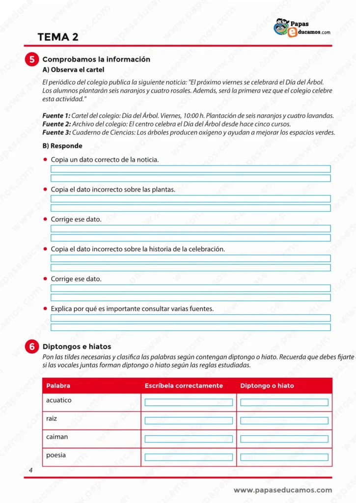 Ejercicios de Lengua Tema 2 para 6º de Primaria sobre comprobación de información, fuentes, diptongos e hiatos.