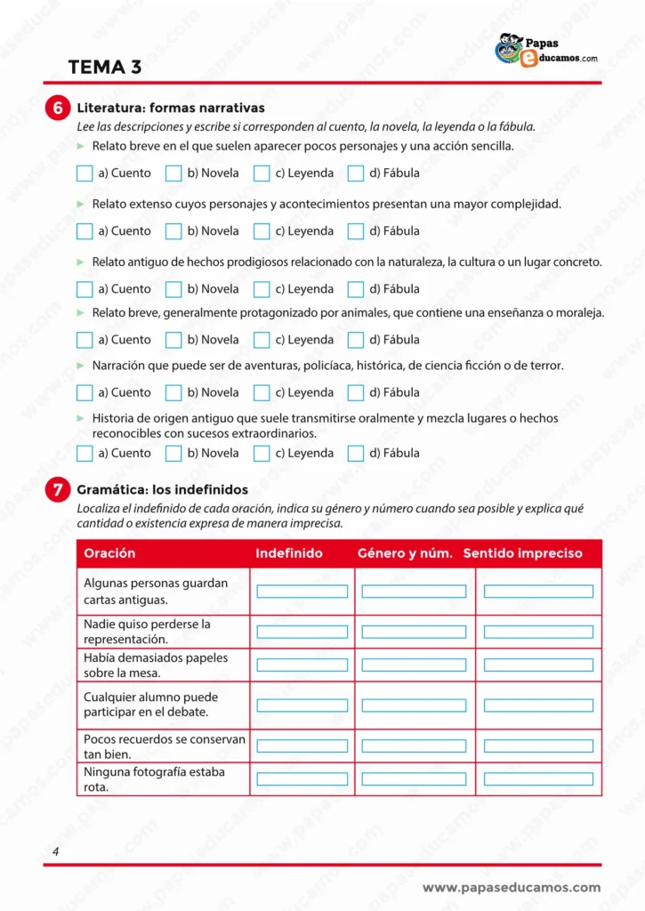 Ejercicios de Lengua Tema 3 para 6º de Primaria sobre formas narrativas e indefinidos.