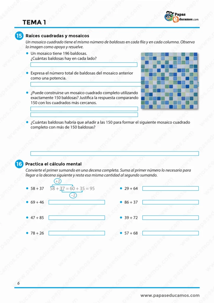 ejercicios_matematicas_tema_01_6_primaria_06 Ficha de Matemáticas de 6º de Primaria con problemas de raíces cuadradas aplicadas a mosaicos y ejercicios de cálculo mental con sumas.