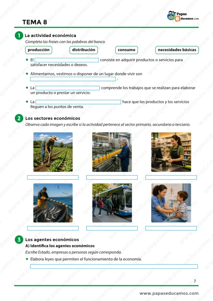 Ejercicios sobre actividad económica, sectores económicos y agentes que intervienen en la economía.