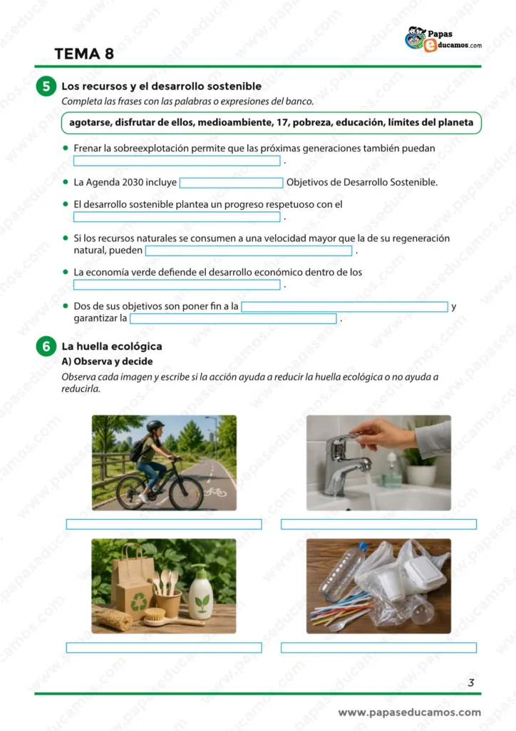Ejercicios sobre desarrollo sostenible, Agenda 2030, recursos naturales y huella ecológica.