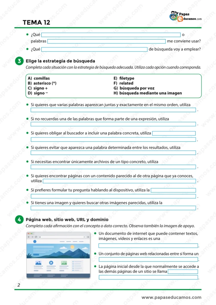 Actividades sobre estrategias de búsqueda, uso de comillas, asterisco, signos, búsqueda por voz, imágenes y conceptos de web y dominio.
