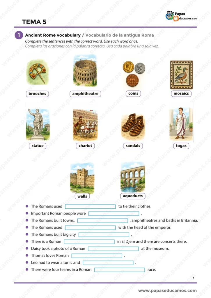 ejercicios_ingles_tema_05_6_primaria_01 Ejercicios de vocabulario sobre la antigua Roma con palabras como brooches, amphitheatre, coins, mosaics, statue, chariot, sandals, togas, walls y aqueducts.