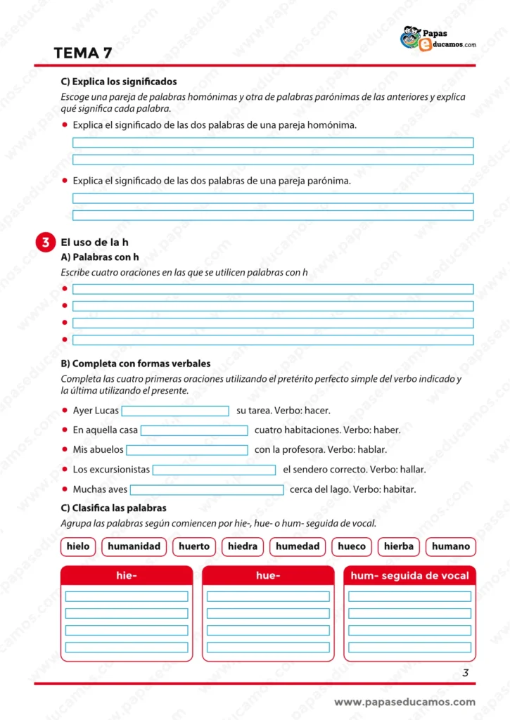Ficha de Lengua de sexto con ejercicios para explicar significados de palabras homónimas y parónimas, practicar el uso de la h y clasificar palabras con hie-, hue- y hum-.