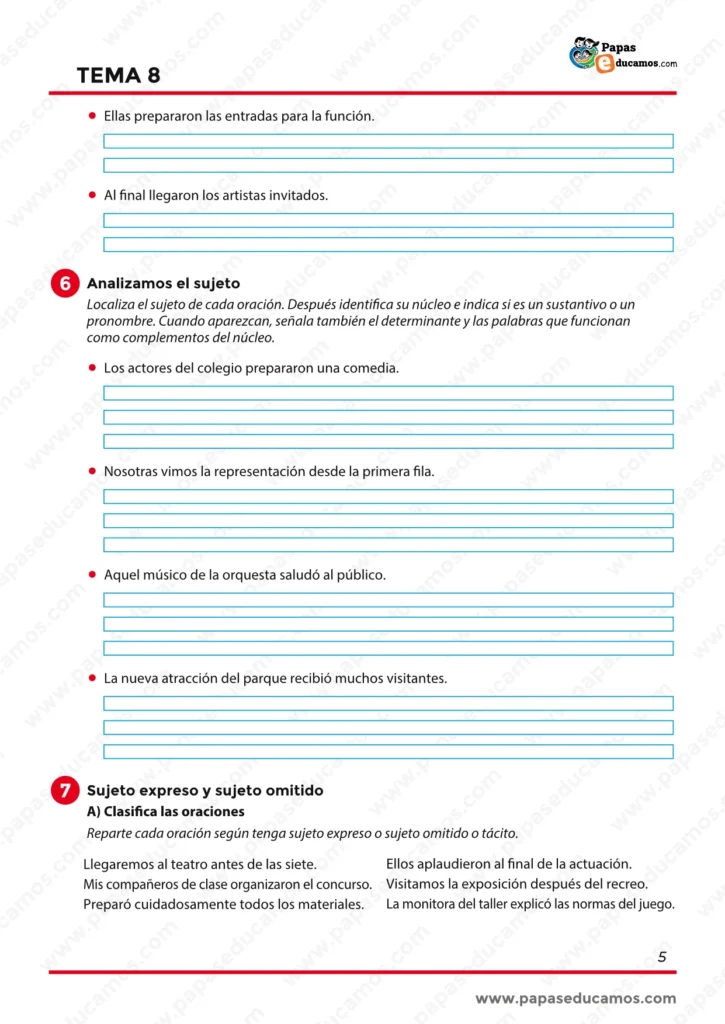 Actividades de gramática para analizar el sujeto, localizar su núcleo y clasificar oraciones con sujeto expreso o sujeto omitido.