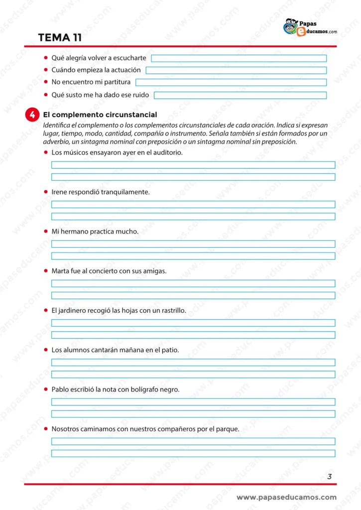 Actividades sobre signos de interrogación, exclamación y análisis del complemento circunstancial en distintas oraciones.