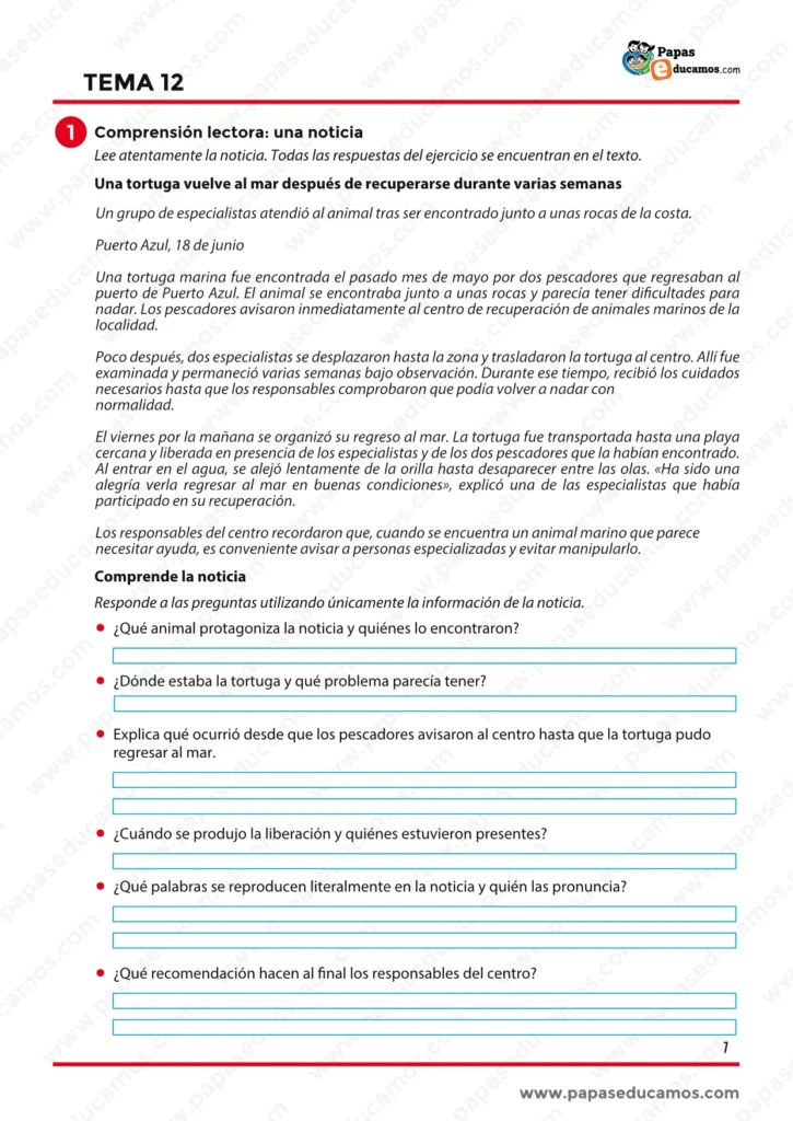 Comprensión lectora de una noticia sobre una tortuga marina que vuelve al mar tras recuperarse en un centro especializado.