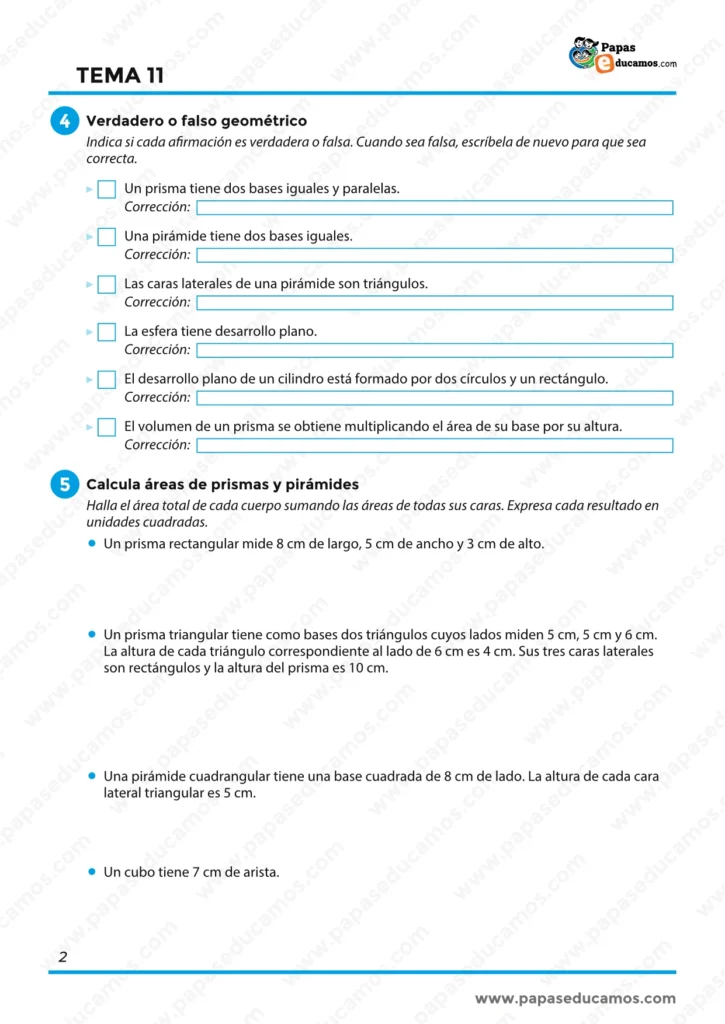 ejercicios_matematicas_tema_11_6_primaria_02 Actividades de verdadero o falso sobre cuerpos geométricos y cálculo de áreas de prismas y pirámides.