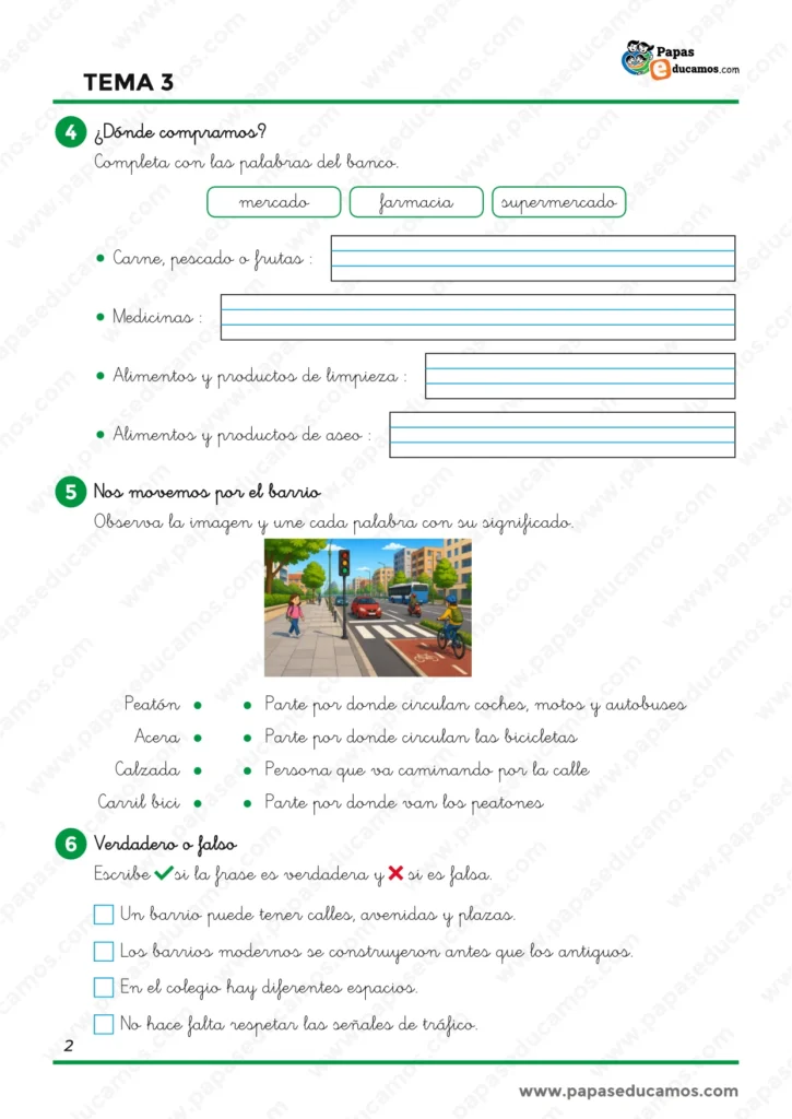 Ejercicios de Conocimiento del Medio de 1.º de Primaria sobre lugares de compra, peatones, aceras, calzadas, carriles bici y repaso con verdadero o falso.
