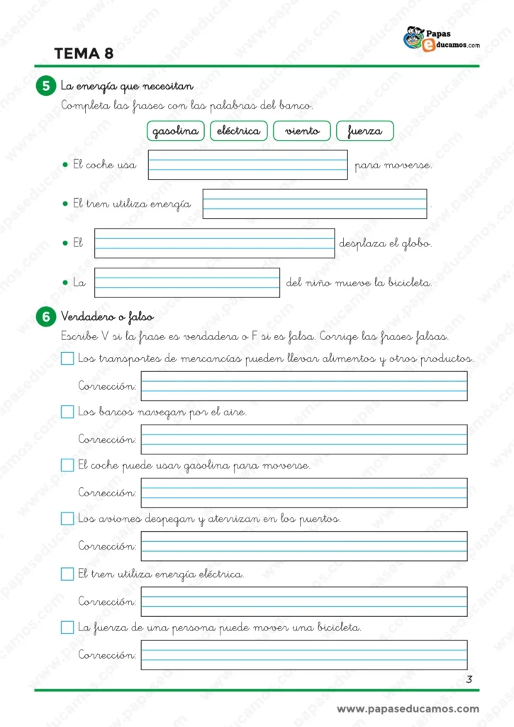 Ejercicios de Conocimiento del Medio de 1.º de Primaria sobre la energía que utilizan distintos transportes y repaso mediante actividades de verdadero o falso.