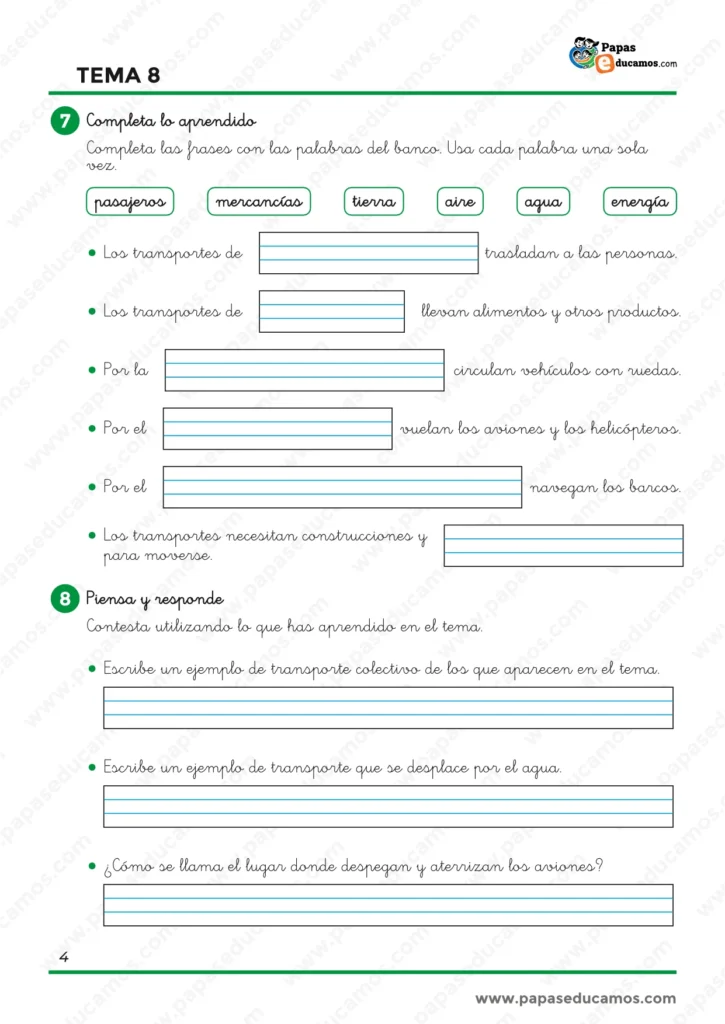 Ejercicios de repaso de Conocimiento del Medio de 1.º de Primaria sobre pasajeros, mercancías, transportes terrestres, aéreos y acuáticos, vías de comunicación y energía.
