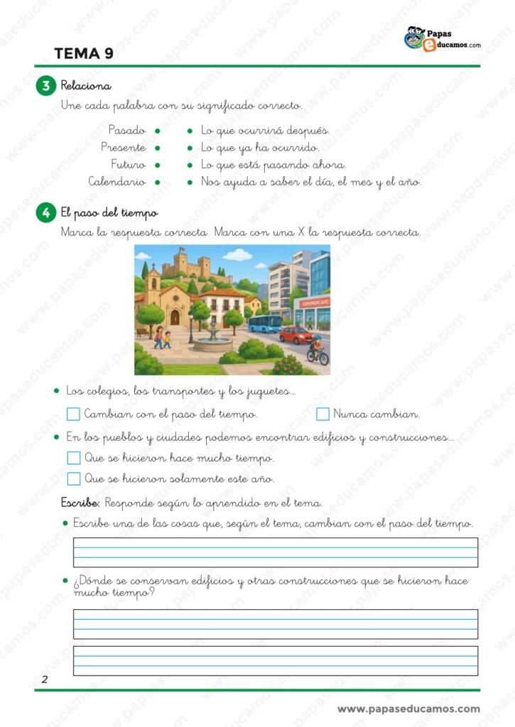 Ejercicios de Conocimiento del Medio de 1.º de Primaria sobre el paso del tiempo, los cambios en pueblos y ciudades y la conservación de construcciones antiguas.