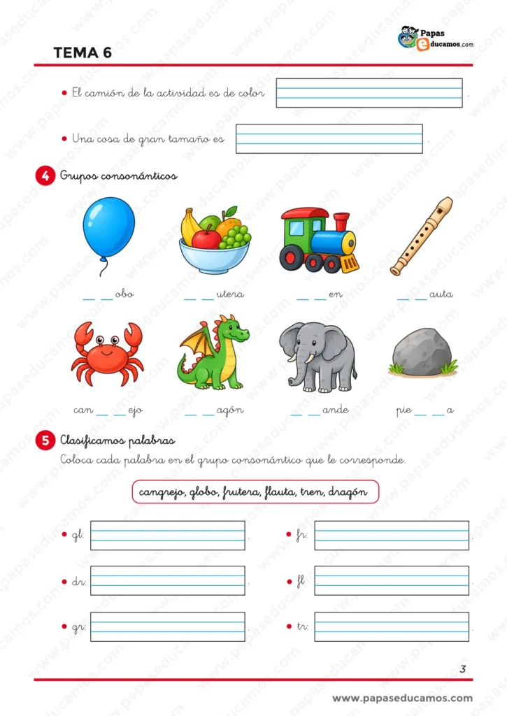 ejercicios_lengua_tema_06_1_primaria_03 Ejercicios de Lengua de 1.º de Primaria para completar y clasificar palabras con grupos consonánticos como gl, fr, dr, fl, gr y tr.