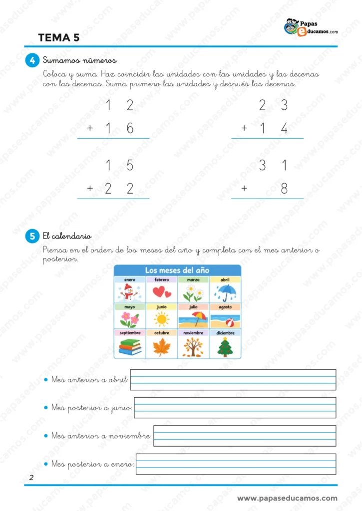 Ejercicios de Matemáticas de 1.º de Primaria para realizar sumas de números de dos cifras y trabajar el calendario identificando meses anteriores y posteriores.