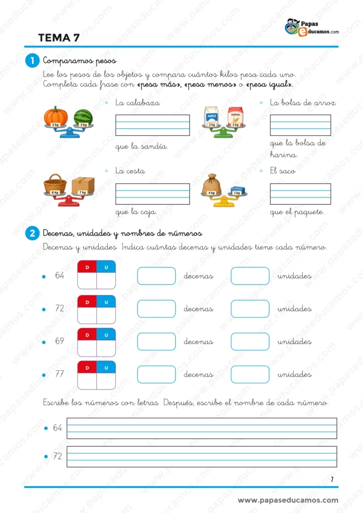 Ejercicios de Matemáticas Tema 7 de 1.º de Primaria para comparar pesos y descomponer números como 64, 72, 69 y 77 en decenas y unidades.
