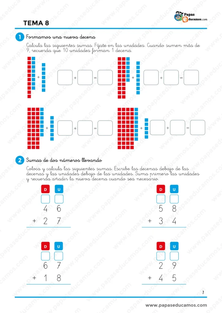 Ejercicios de Matemáticas Tema 8 de 1.º de Primaria para formar una nueva decena y resolver sumas de dos números llevando con decenas y unidades.