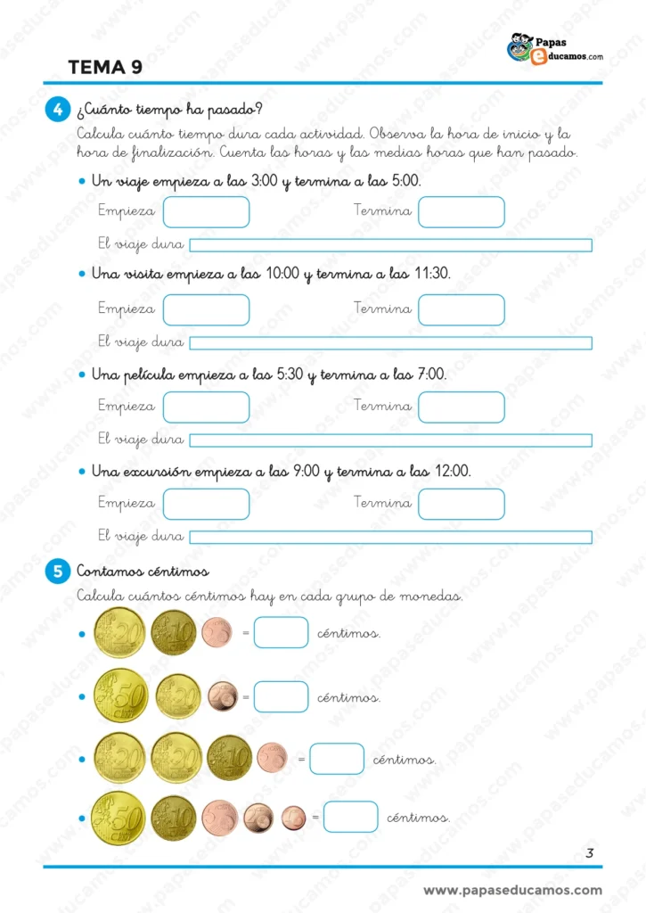Ejercicios de Matemáticas de 1.º de Primaria para calcular la duración de actividades y contar cantidades de dinero en céntimos.